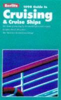 Complete Guide to Cruising & Cruise Ships 2009 (Berlitz Complete Guide to Cruising and Cruise Ships)