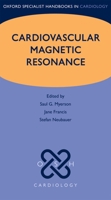 Cardiovascular Magnetic Resonance 0199682925 Book Cover