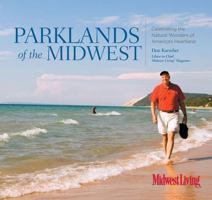 Parklands of the Midwest: Celebrating the Natural Wonders of America's Heartland 076274300X Book Cover