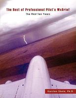 The Best of Professional Pilot's Wxbrief: The First Ten Years 1434376249 Book Cover