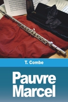 Pauvre Marcel 3988810215 Book Cover
