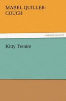 Kitty Trenire 9356379645 Book Cover