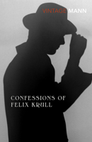 Bekenntnisse des Hochstaplers Felix Krull 0679739041 Book Cover