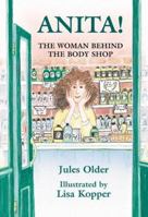 Anita!: The Woman Behind the Body Shop 0881069795 Book Cover