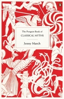 The Penguin Book of Classical Myths 0141020776 Book Cover