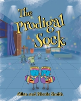 The Prodigal Sock 1685708897 Book Cover