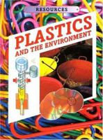 Plastics and the Environment (Resources) 193279932X Book Cover
