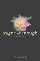 Vague of Enough 1798911248 Book Cover