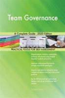 Team Governance A Complete Guide - 2020 Edition 0655918175 Book Cover