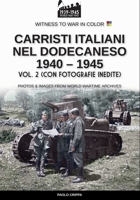 Carristi italiani nel Dodecaneso 1940-1945 - Vol. 2 B0FTRMCNHY Book Cover