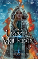 From Crystal Mountains: The Night, The Power (The Lost Prince) B0CFDGCBV1 Book Cover