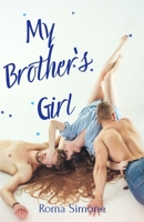 My Brother's Girl B08GRGVG65 Book Cover
