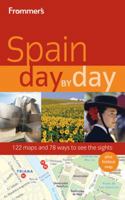 Frommer's Spain Day by Day 0470497696 Book Cover
