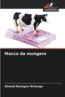 Mucca da mungere 6205875748 Book Cover