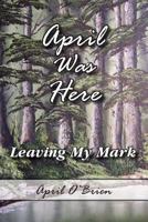 April Was Here 1539409619 Book Cover
