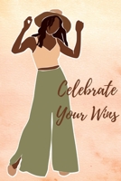 Celebrate Your Wins Journal 1678100498 Book Cover