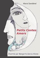 Petits Contes Amers 2919441078 Book Cover