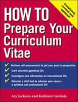 How to Prepare Your Curriculum Vitae (How To?series) 0071390448 Book Cover
