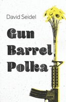 Gun Barrel Polka 1834320054 Book Cover