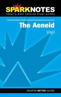 The Aeneid (SparkNotes Literature Guide) 1586633767 Book Cover