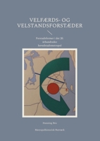Velfærds- og velstandsforstæder: Forstadsformer i det 20. århundredes hovedstadsmetropol (Danish Edition) 8776919749 Book Cover