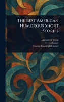 The Best Humorous American Short Stories 1572154713 Book Cover
