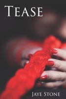 Tease 0578537672 Book Cover