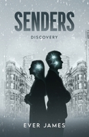 Senders: Discovery B0HDLWJ1X1 Book Cover