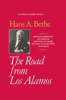 The Road from Los Alamos (Masters of Modern Physics, Vol 2) 0671740121 Book Cover
