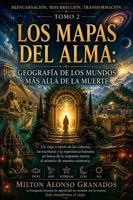 REENCARNACIÓN, RESURRECCIÓN Y TRANSFORMACIÓN: Geografía de los mundos más allá de la muerte (Spanish Edition) 197216418X Book Cover