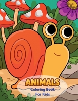 Animals Coloring Book For Kids: 50 Cute Animal Coloring Pages For Kids Ages 3-7 B09ZV8NXRH Book Cover