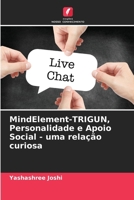 MindElement-TRIGUN, Personalidade e Apoio Social - uma relação curiosa (Portuguese Edition) 6207919866 Book Cover