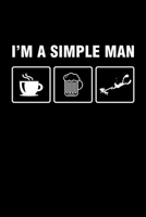 I'm A Simple Man: Dot Grid Journal 6x9 - Spearfishing Notebook I Underwater Fishing Freediving Diver Fishing Dive Log Coffee Beer Lover Gift 1704077966 Book Cover