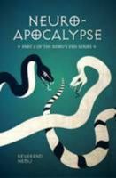 Neuro-Apocalypse 0992808820 Book Cover