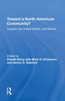 Toward a North American Community?: Canada, the United States, and Mexico 0367214644 Book Cover