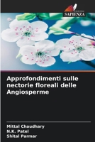 Approfondimenti sulle nectorie floreali delle Angiosperme (Italian Edition) 6208149231 Book Cover