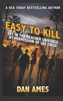 EASY TO KILL (Jack Reacher's Special Investigators) B0CWGHFDGJ Book Cover