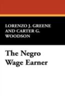 The Negro Wage Earner 0404001637 Book Cover