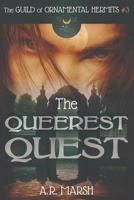 The Queerest Quest B0CFCYYXGF Book Cover