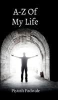 A-Z Of My Life B0F63PYF1V Book Cover