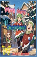 Merry Merry Christmas B0FFK9SVSW Book Cover