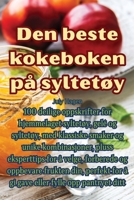Den beste kokeboken på syltetøy 1835008151 Book Cover