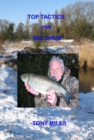 Top Tactics for Big Chub 1503243079 Book Cover