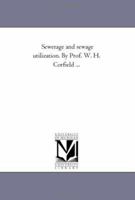 Sewerage And Sewage Utilization... 1425509819 Book Cover