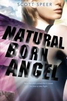 Natural Born Angel (Immortal City, #2) 1595145133 Book Cover