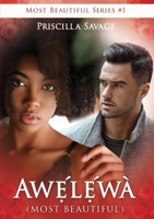 Aw?´l?´wa` (Most Beautiful) B0H788DS66 Book Cover