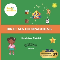 Bir et ses compagnons (French Edition) 2488343005 Book Cover