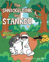 The Shnickeldink and Stankdu B0CMVTJRG5 Book Cover