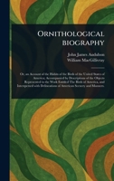 Ornithological Biography 1023525046 Book Cover