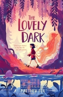The Lovely Dark 1444964747 Book Cover